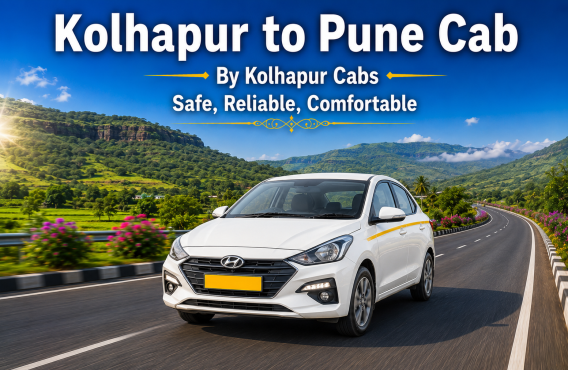 Kolhapur Cabs Kolhapur to Pune Cab