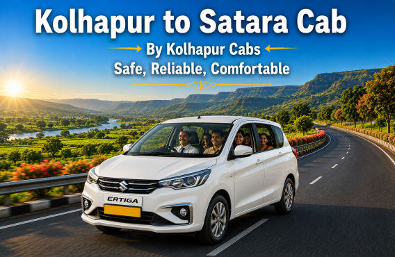 Kolhapur Cabs Kolhapur to Satara Cab