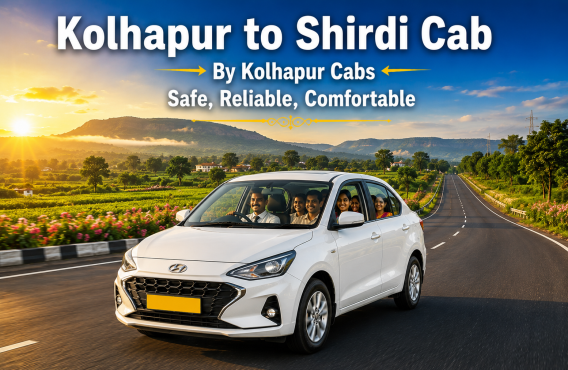Kolhapur Cabs Kolhapur to Shirdi Cab
