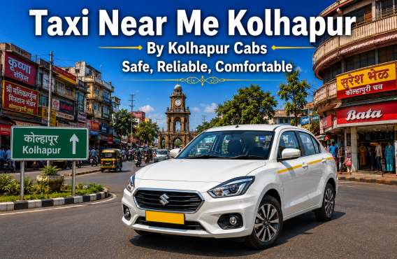 Kolhapur Cabs Taxi Near Me Kolhapur